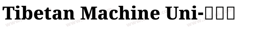Tibetan Machine Uni字体转换